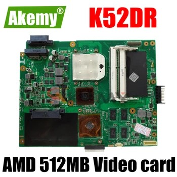 Akemy K52DR Matična ploča za laptop ASUS K52DR A52DE K52DE A52DR K52D izvorna matična ploča, Grafička kartica AMD 512 MB