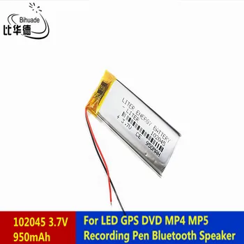 Litreni energetska baterija 3,7 950 mah 102045 Litij-Polimer LiPo baterija baterija baterija baterija Baterija Za LED GPS DVD MP5 Ručka Za Snimanje Bluetoot