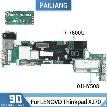 Matična ploča laptopa PAILIANG Za LENOVO Thinkpad X270 Core SR33Z i7-7600U 01HY508 NM-B061 DDR3