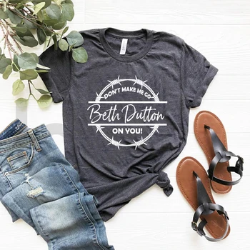 Ne bi me Ići Beth Dutton na Tebe t-Shirt Yellowstone Grafički t-Shirt Majice Unisex Casual Top Ulica Ženska t-Shirt Majice