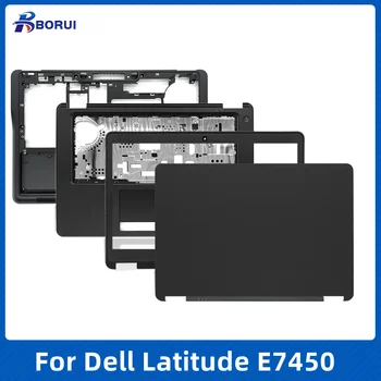 Novi laptop Origina za Dell E7450/Stražnji poklopac s LCD zaslon/Vrh dodirna pločica sa postoljem za ruke/Donje kućište/Prednja strana/Lijeva i desna tipka za Osi ekrana
