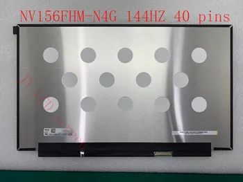 NV156FHM-N4G NV156FHM N4G N4K 15,6 inča Uski rub 144 Hz LCD ekran 72% NTSC IPS LCD zaslon EDP 40 kontakata 1920X1080