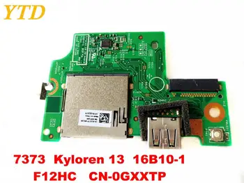 Originalni za DELL 7373 USB naknada 7373 Kyloren 13 16B10-1 F12HC CN-0GXXTP testiran dobra besplatna dostava