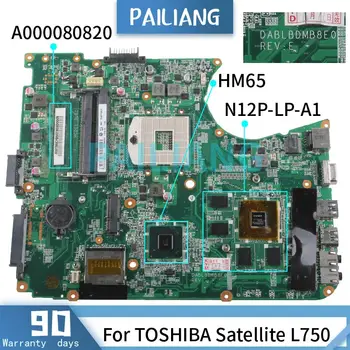 PAILIANG Matična ploča Za laptop TOSHIBA Satellite L750 Matična Ploča DABLBDMB8E0 A000080820 HM65 N12P-LP-A1 DDR3 TESTIRAN