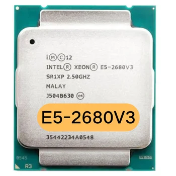 Procesor Intel Xeon E5 2680 V3 E5-2680V3 E5-2680-V3 SR1XP 2,5 Ghz 12 Nuklearna 30 MB Socket LGA 2011-3 Procesor E5 2680V3 Procesor E5-2680V3