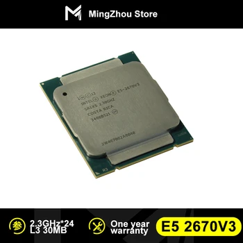 Procesor Intel Xeon verzija ufficiale E5-2670V3 SR1XS X99 2,30 Ghz 30 M 12-JEZGRENI procesor E5 2670 E5-2670 V3 LGA2011-3 procesor E5 2670V3 CPU