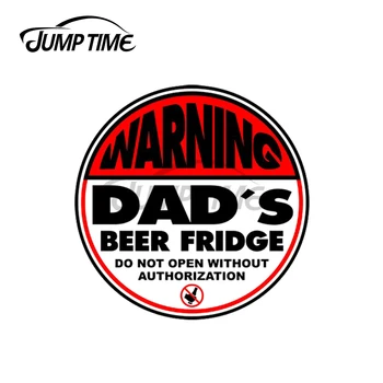 Tijekom skoka 13x13 cm Папин pivo hladnjak znak Upozorenja da Ne otvaraju Auto Naljepnice Naljepnica na vjetrobransko staklo Hladnjaka Auto procjene materijali